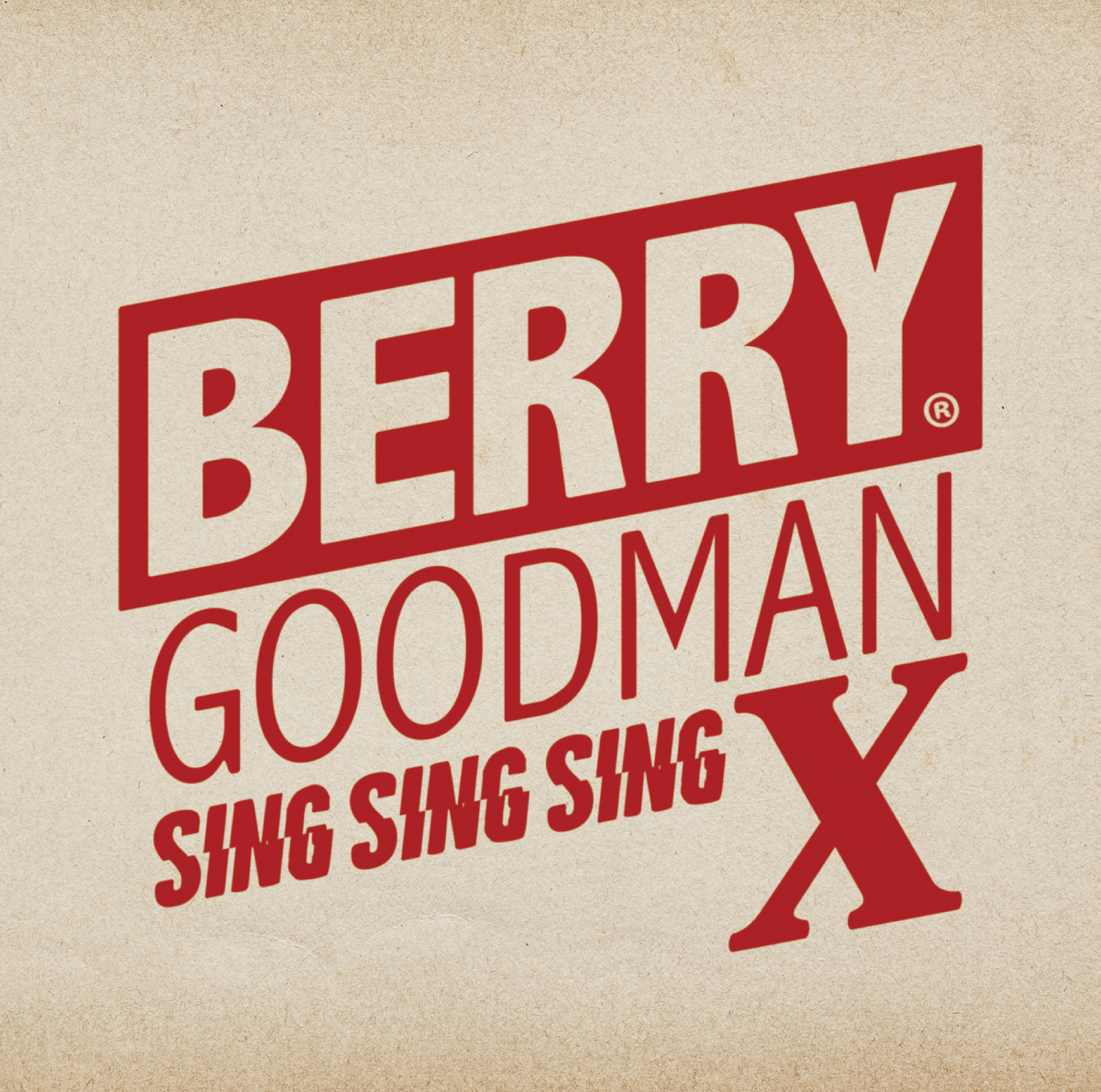 Release｜2026/2/11 発売 Album「SING SING SING X」 | BERRY GOODMAN